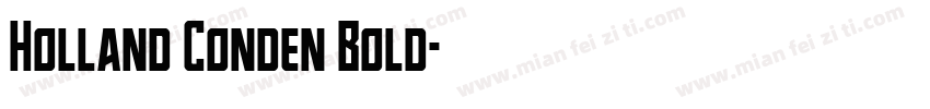 Holland Conden Bold字体转换